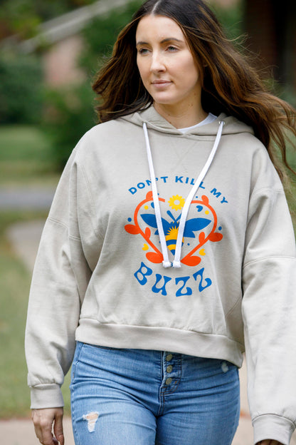 Don't Kill My Buzz Women's Fleece Crop Hoodie