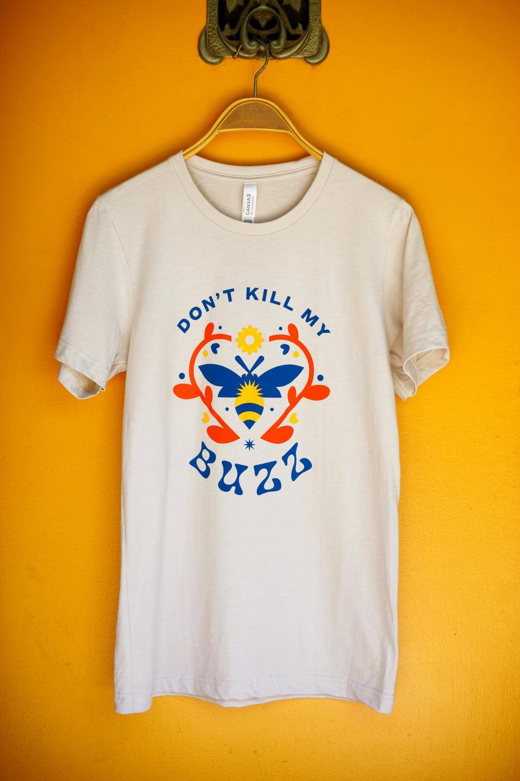 Don't Kill My Buzz Women's T-shirt (Unisex)