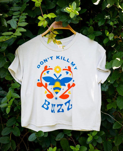 Don't Kill My Buzz Women's T-shirt (Cropped)