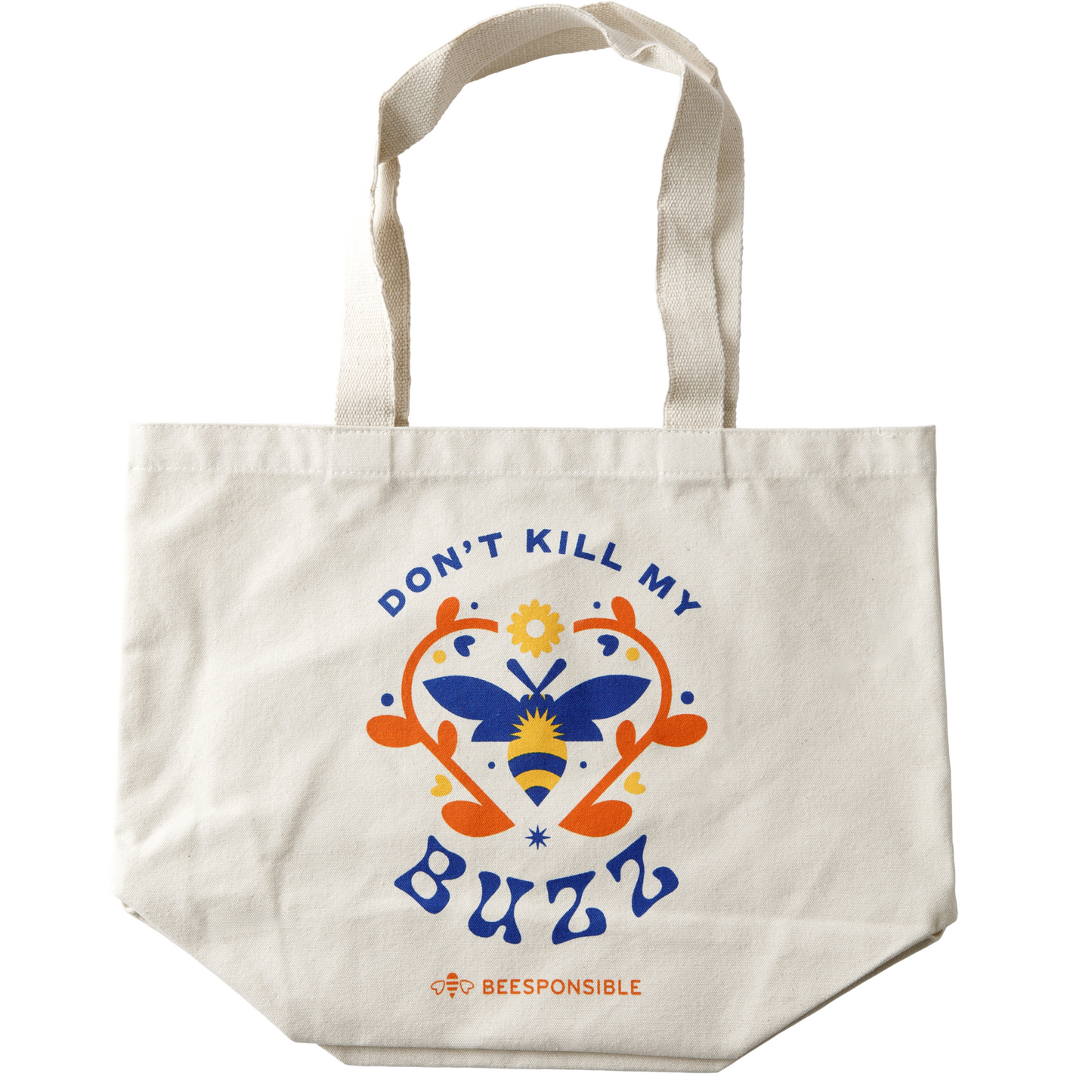 Don't Kill My Buzz Canvas Tote